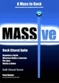 MASSive - A Mass In Rock SAB choral sheet music cover